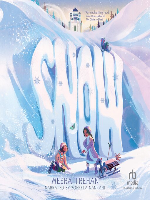 Title details for Snow by Meera Trehan - Available